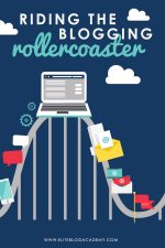 Riding the Blogging Rollercoaster
