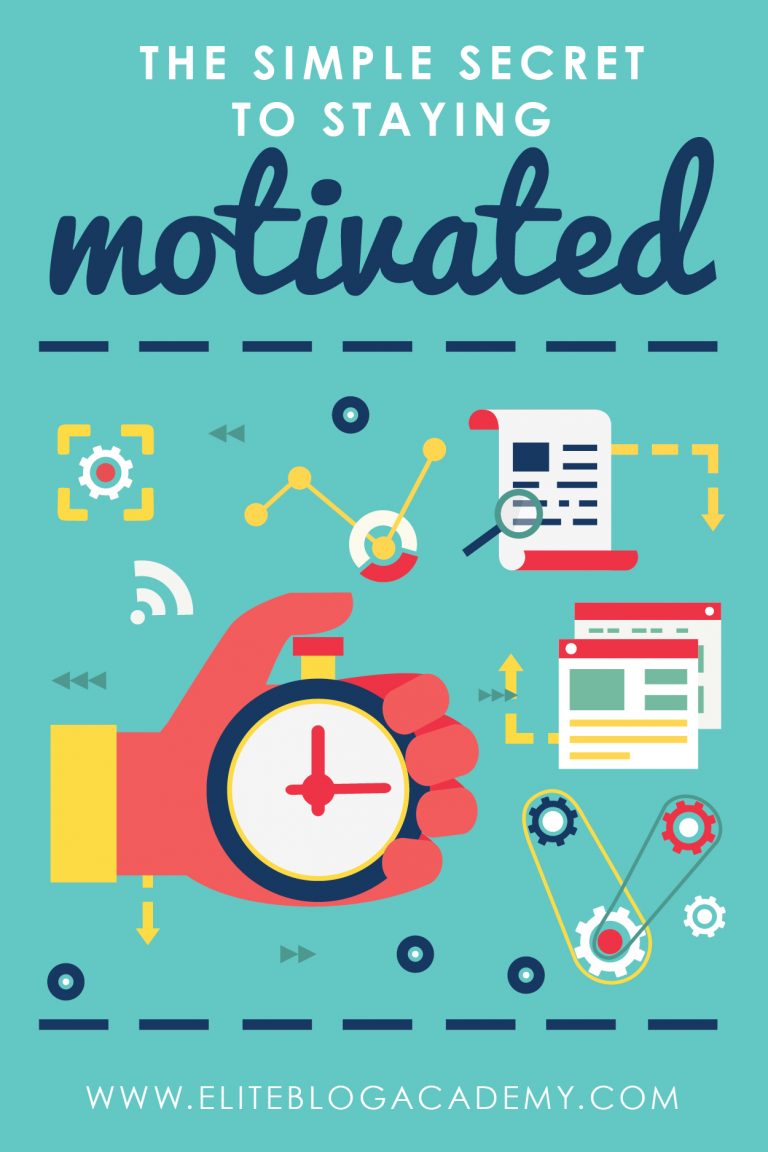 The Simple Secret to Staying Motivated