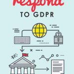 Stressed out over the new General Data Protection Regulation (or GDPR) legislation? It affects all of us as bloggers and online business owners! But don't panic! This post addresses how to respond to GDPR. #eliteblogacademy #GDPR #emailmarketing