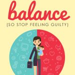 Think your life needs to be more balanced? There’s a nagging voice that keeps telling us we should do more, love more, nurture more, give more, serve more, be more present, be more spiritual, and be more intentional. And that voice is always there. All. The. Time. But what if it’s lying to us? #balance #livealifeyoulove #doitscared