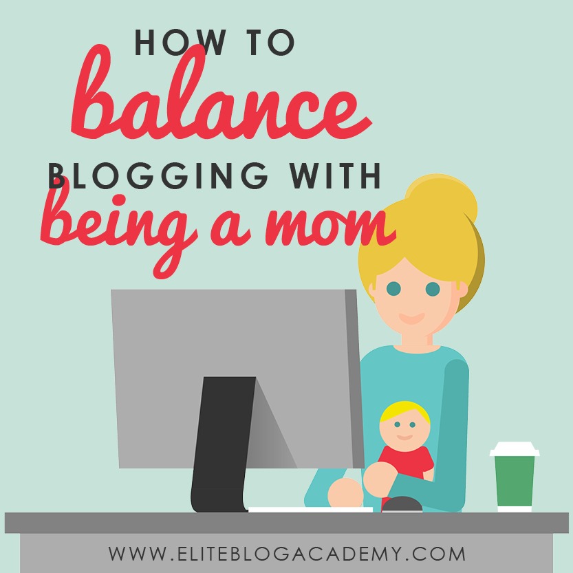 Struggling to find balance between being a blogger and being a mom? What if we told you there’s a way to fit in time for yourself and your blog, or that you don't actually have to choose between being a mom or being an entrepreneur? What if we told you that you can absolutely rock the socks off of both roles? Don't miss these five steps on how to make time to build a blog and business that you love, even while you are momming! #eliteblogacademy #blogging #mommyblogger #bloggingtips