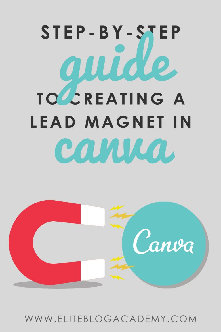Step-By-Step Guide to Creating a Lead Magnet in Canva (For Non-Designers)