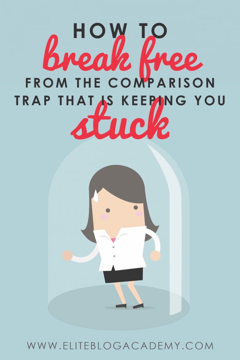 How To Break Free From The Comparison Trap that is Keeping You Stuck