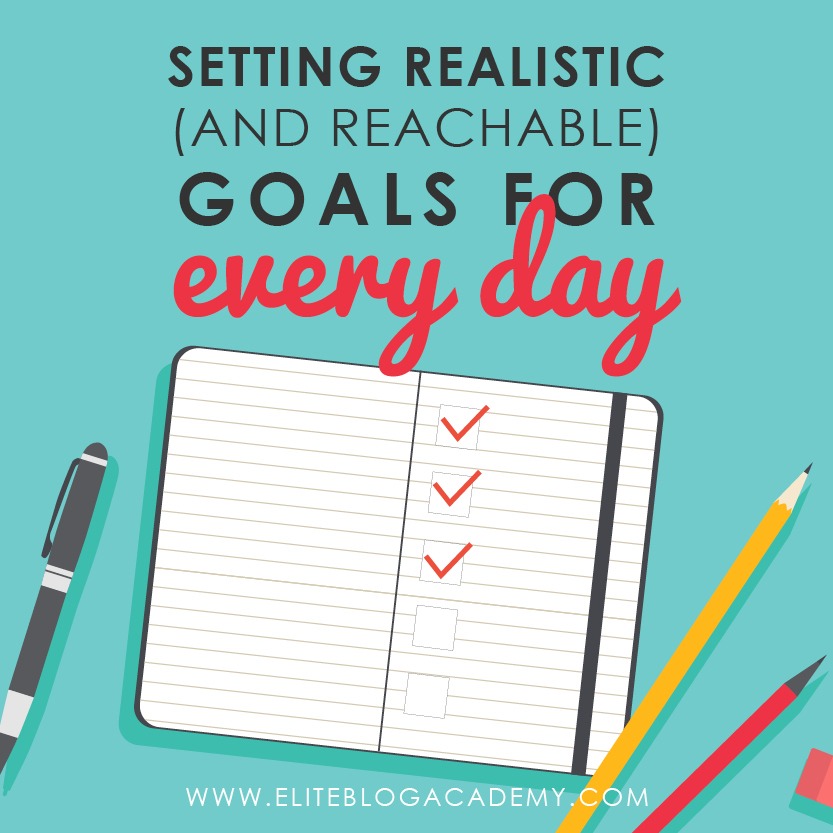 #eliteblogacademy #goalsetting #thinkbig #bloggingtips #goalcrushing