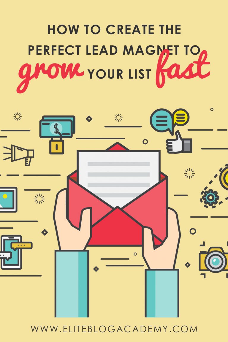 How to Create the Perfect Lead Magnet to Grow Your Email List Fast