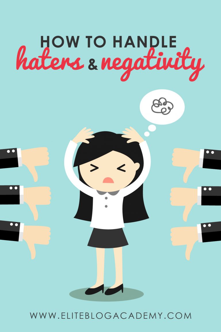 Haters Gonna Hate: How to handle negativity & criticism as a blogger