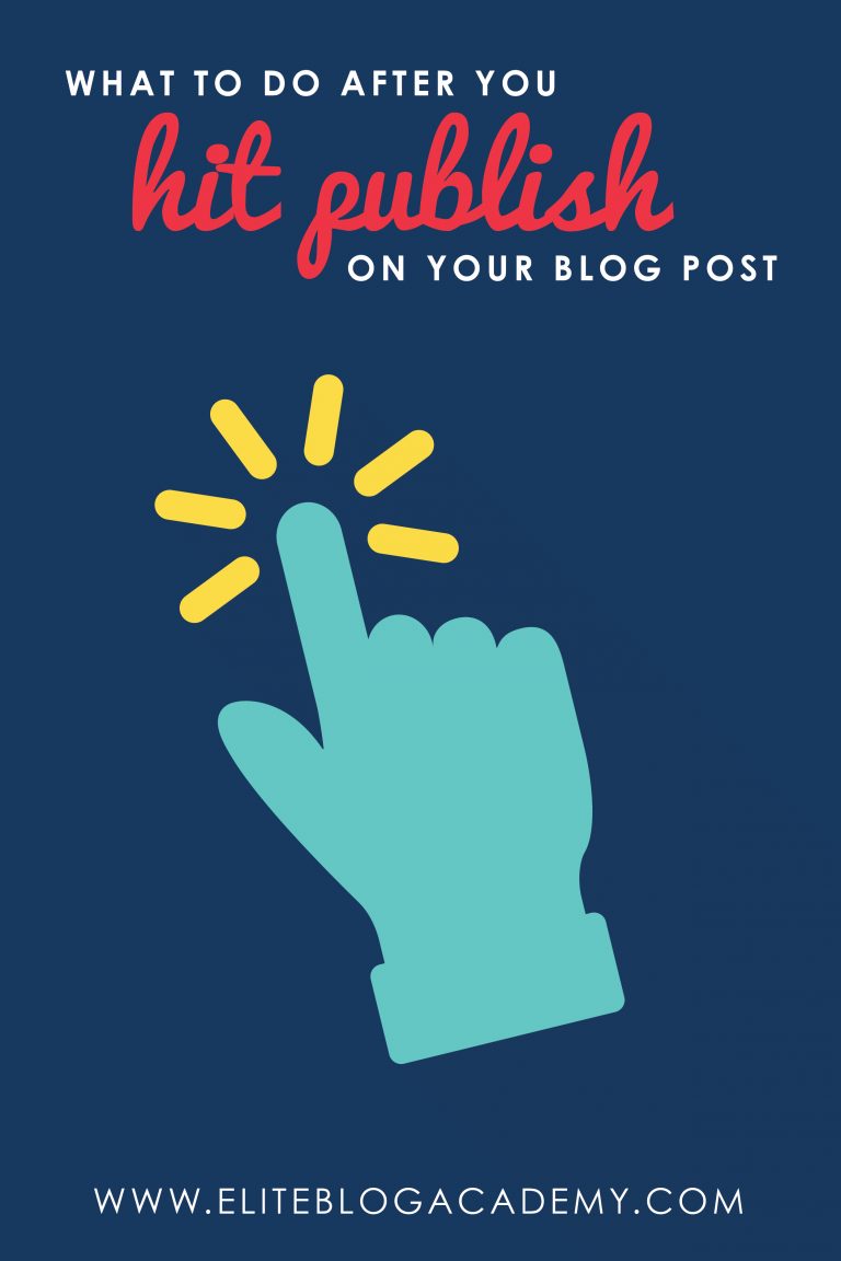 What to Do After You Hit Publish on Your Blog Post