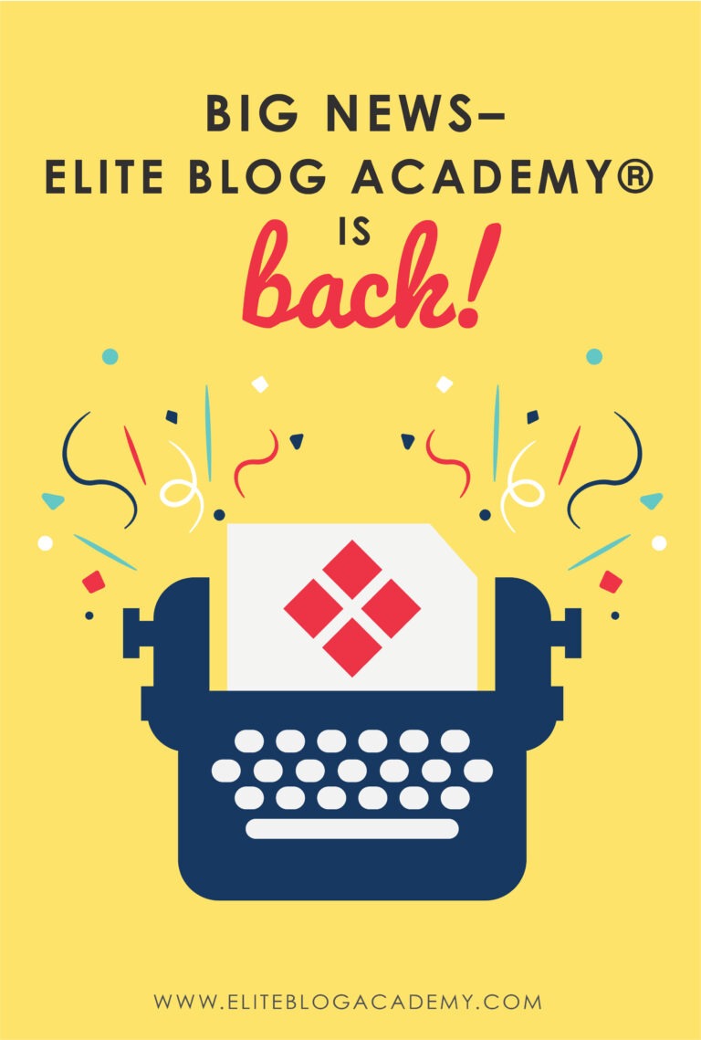 Big News- Elite Blog Academy is Back!