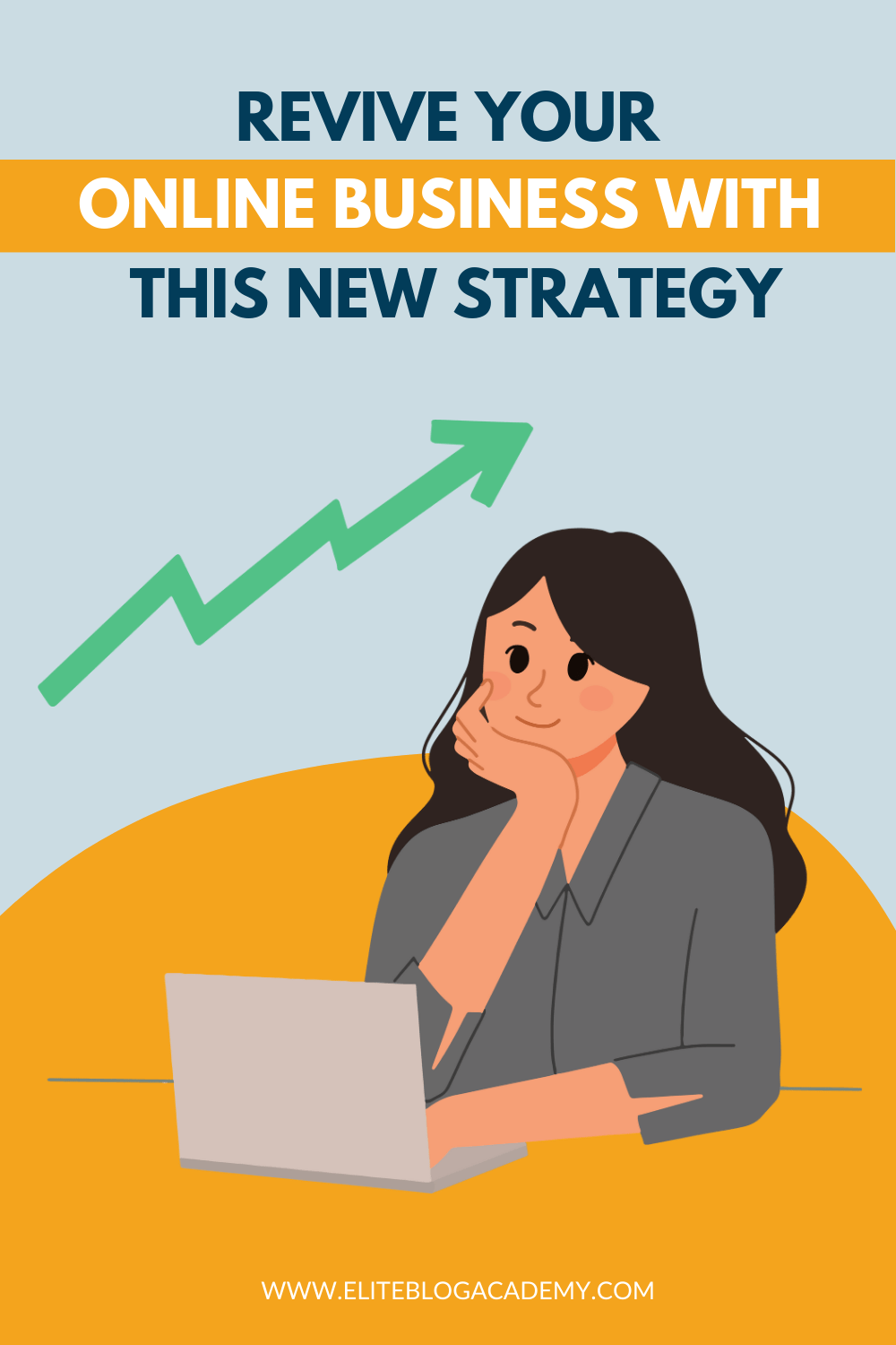 Revive Your Online Business with this New Strategy